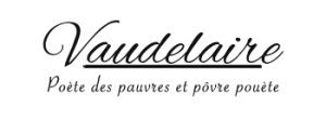 Poète des pauvres et pôvre pouète